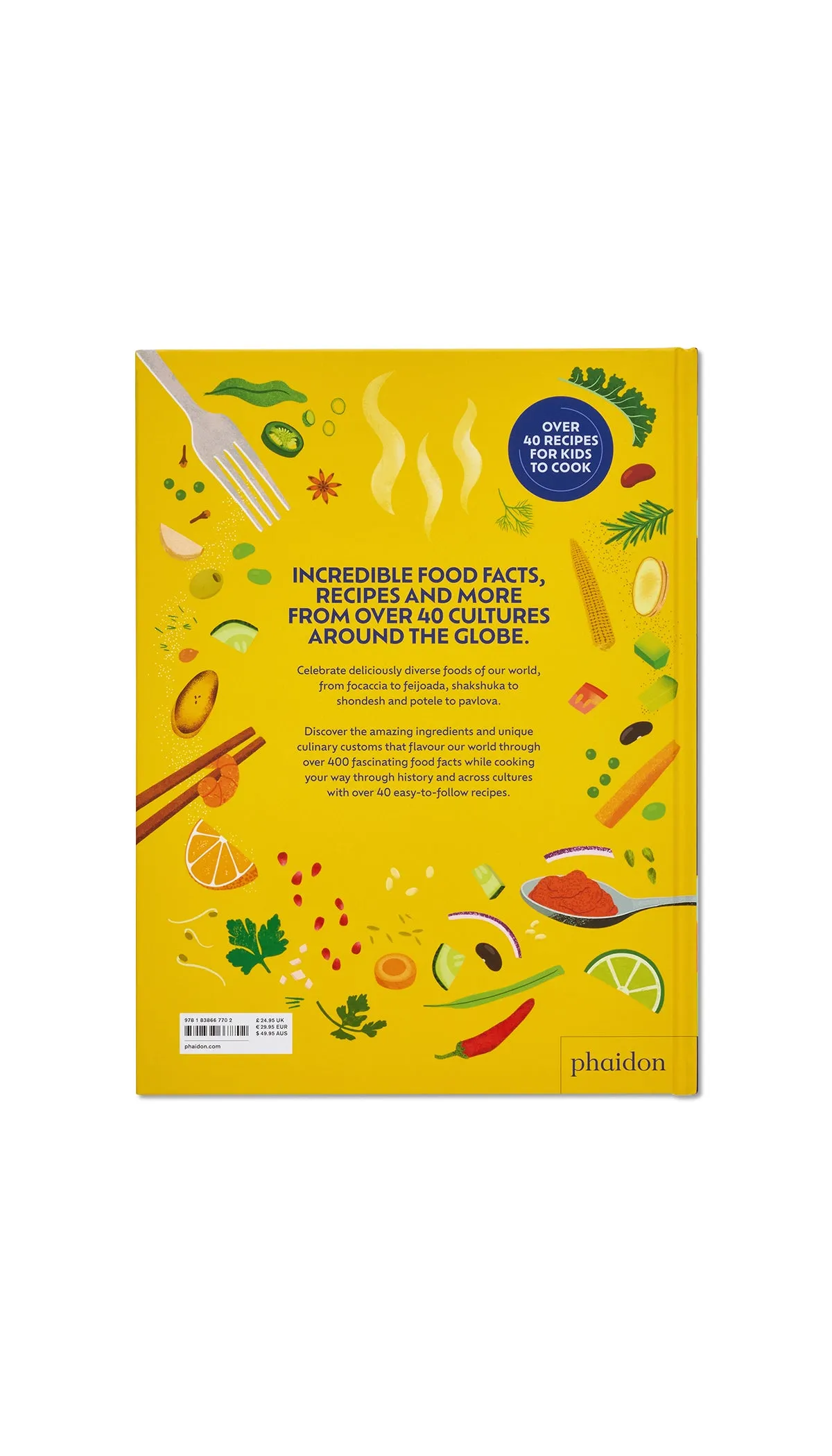 A World of Flavour: A Celebration of Food and Recipes from Around the Globe